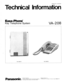 Page 90ORDER NO. LCD-85-001 
Technical Information 
Easa-Phon6 
Key Telephone System VA-208 
VA-208 10 VA-20820 
Division of Matsushwa Electrx Corporation of America 91 238 Kauhl St., Ewa Beach, Honolulu, Hawa 96808 0774 
One Panasonic Way. Secaucus, New Jersey 07094  