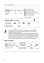 Page 38Section 4     Special Features
38
WHEN YOU PRESS 5 You will hear   To forward to a CO line only when the System 
Administrator or the System Manager authorizes you the use of the 
Remote Call FWD to CO feature.
 If you hear Call forwarding not accepted. Please check the destination 
number, the forwarding setting has not been completed properly at your 
telephone system, possibly because a nonexistent extension number has 
been entered as the destination. If you hear this message even though a 
valid...