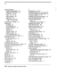 Page 206R-S 
reports (continued) 
sample usage bar graph 130 
saving with new file name I27 
subscriber 126, 136 
usage 126, 127, 130 
usage, bar graph 130 
usage, table 130 
viewing data for previous 
date 127, 128, 129 
Reports menu, accessing 119 
requirements 
ACringing 23 
DTMF signaling 23 
message notification 24 
modem 86 
ring signal 23 
support computer 86 
telephone system 22 
voice messaging system 20 
responsibilities of system manager 6, 7 
restarting the system 
for modem connection 86 
locally...