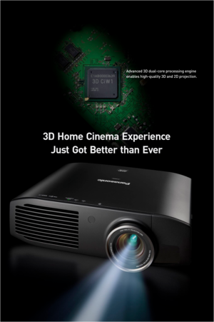 Page 23D  Home  Cinema  Experience  
Just  Got  Better  than  Ever
Advanced 3D dual-core processing engine 
enables high-quality 3D and 2D projection. 