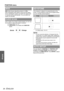 Page 36Settings
POSITION menu
36 - ENGLISH
WSS (Wide Screen Signalling) detects if a PAL/
625p (576p)/625i (576i) signal is input and that signal 
has an identification signal, and switch the aspect ratio 
to required setting automatically. You can switch the 
system off manually.
If the 4 edges of an image is partly dropped, you can use 
this function to adjust and project it properly.
 Setting range: 0 to +10
 OVER SCAN is not available with COMPUTER 
signals.
If the projector is aligned non-perpendicularly...