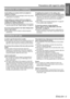 Page 9Precautions with regard to safety
ENGLISH - 9
Important 
InformationAvoid setting up in places which are subject to 
vibration or shocks.
 The internal parts can be damaged, which may cause 
malfunctions or accidents.
Avoid setting up in places which are subject to 
sudden temperature changes, such as near an air 
conditioner or lighting equipment.
 The life of the lamp may be shortened or the projector 
may be turned off. See “TEMP indicator” on page 40.
Do not set up the projector near high-voltage...