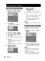 Page 5858 – ENGLISH
  Adjusting the zoom ratio
This adjusts the size of the projected pictures.
1. Press ▲▼ to select  “ZOOM”.
2. Press ENTER.
The “ZOOM” screen will be displayed.
3. Press ▲▼ to select  “MODE”.
4. Press ◄► to switch “MODE”.
The setting will change as follows each time 
◄► is pressed.
INTERNAL:
Enlarges the size of the pictures to within the 
default aspect ratio.
FULL:
Enlarges the pictures using the whole of the 
display area.
5. Press ▲▼ to select  
“INTERLOCKED”.
•
•
•
•
ENTER
POSITION...