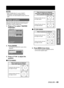 Page 65ENGLISH – 65
Basic Operation
Note
When “FRAME DELAY” is set to “SHORT”, 
deterioration in the picture quality will occur. 
Furthermore, the noise reduction function cannot be 
used.
  Raster position
When the whole area where the input picture can be 
displayed is not used, the picture can be moved to 
any position inside the display area.
1. Press ▲▼ to select “RASTER 
POSITION”
.
2. Press ENTER.
The “RASTER POSITION” screen will be 
displayed.
3. Press ▲▼◄► to adjust the 
position.
PT-D10000U
•
•
■...