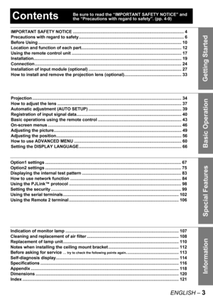 Page 3ENGLISH – 3
Getting StartedGetting Started
Basic Operation Special Features Information
Contents
IMPORTANT SAFETY NOTICE ............................................................................................. 4
Precautions with regard to safety ........................................................................................ 6
Before Using ........................................................................................................................ 10
Location and function of each...