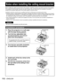 Page 112112 – ENGLISH
When installing the ceiling mount bracket to the projector, install the accessory eye bolts and wires to the projector. 
(The projector will still be safe if they are not used, however they will help prevent the possibility of accidents 
caused by the projector falling down if the screws happen to become loose.)
Installation should be carried out by a qualified technician by following the procedure given below.
Panasonic takes no responsibility for any losses or damage occurring as a result...