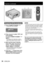 Page 3636 – ENGLISH
 
Powering off the projector
#  Press POWER STANDBY “”.
A confirmation screen will appear.
$ Press ◄ or ► to select “OK” and 
press ENTER.
(or press POWER STANDBY “
” 
again.)
The projection of the image stops, and the 
power indicator lamp of the main unit lights up 
orange. (The cooling fan keeps running.)
%  Wait until the power indicator 
lamp of the main unit turns to 
red (i.e., until the cooling fan 
stops). (Approx. 3 minutes)
While the cooling fan is still running, never turn 
off...