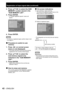 Page 4242 – ENGLISH
2. Press ▲▼◄► to select the SUB 
MEMORY number stored in the 
“SUB MEMORY LIST”.
3. Press ENTER.
A “Change registered signals” screen will 
appear.
4. Press ENTER.
Note
To rename a registered signal, perform steps 4 and 
5 on 
page 41.
Procedure to switch to sub 
memory
1. Press ◄► on normal screen 
(menu is not displayed).
The screen will show a list of the sub-memory 
registered for the currently entered signal.
2. Press ▲▼◄► to select the 
sub-memory signal to be 
switched in the “SUB...