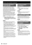 Page 4444 – ENGLISH
 
Automatic adjustment 
(AUTO SETUP)
The automatic setup function can be used to 
automatically adjust the resolution, clock phase 
and picture position when analogue RGB signals 
consisting of bitmap images such as computer 
signals are being input, or to automatically adjust the 
picture position when DVI-D signals are being input. 
(Automatic adjustment cannot be carried out when 
moving pictures are being input.)
It is recommended to supply images with a bright 
white frame at the...