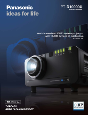 Page 1Worlds smallest* DLP® system projector 
 with 10,000 lumens of brightness.
*As of December, 2006
10,000lm
PT-
 	



 