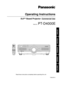 Page 1DLPTMBased Projector  Commercial Use
Operating Instructions
Read these instructions completely before operating this unit.
Model No.PT-D4000E
ENGLISH
DEUTSCH
FRANÇAIS
ESPAÑOL
ITALIANO
TQBJ0223-2
%&@&O@~  .  