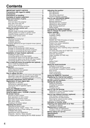 Page 44
Adjusting the position .............................................51Shift adjustment...............................................................51
Size adjustment ...............................................................52
Clock phase adjustment ..................................................53
Keystone distortion correction .........................................54
How to use ADVANCED MENU ...............................55DIGITAL CINEMA REALITY...