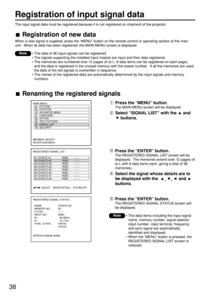 Page 3838
Registration of input signal data
• The data of 96 input signals can be registered.
• The signals supporting the installed input module are input and their data registered.
• The memories are numbered over 12 pages (A to L: 8 data items can be registered on each page),
and the data is registered in the unused memory with the lowest number.  If all the memories are used,
the data of the old signals is overwritten in sequence.
• The names of the registered data are automatically determined by the input...