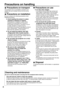 Page 88
Precautions on handling
Precautions on transport
The projection lens is susceptible to vibrations and
impacts. Be sure to always remove the lens during
transport.
Precautions on installation
Be sure to observe the following precautions when
installing the product.
Avoid installing the product in a place
exposed to vibrations or impacts
.
If the projector is installed in a place where
vibrations are transmitted from a source of
driving power and others or mounted in a car or
a vessel, vibrations or...