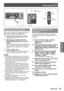 Page 39Powering ON/OFF
ENGLISH - 39
Basic Operation
Powering up the projector
When using an optional lens, install a projection lens 
before switch on the projector. (
Æpage 37)
Remove the projection lens cover from the lens.
Connect the supplied power cable.
1  ) 
(AC120 V  60 Hz)
Press the [ | ] marked side of the 
2  ) 
MAIN POWER switch to turn on the 
power.
The POWER indicator lamp on the projector will 
flash in red. After a short period, the indicator will 
illuminate and the projector will enter...