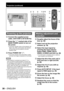 Page 3838 – ENGLISH
Projection (continued)
 
Powering up the projector
1
  Connect the supplied power 
cable. (120 V/240 V, 50 Hz/60 Hz)
2
  Press the “ | ” marked side of the 
MAIN POWER switch to turn on 
the power.
The power indicator lamp on the projector will  • 
flash in red. After a short period, the indicator 
will illuminate and the projector will enter 
standby mode.
3
  Press POWER ON “ | ”.
The power indicator lamp illuminates in green  • 
and soon the image is projected on the screen.
Note
If the...