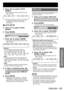 Page 73ENGLISH – 73
Special Features
Press ◄► to switch “AUTO  4. 
SIGNAL”.
The setting will change as follows each time  • 
◄► is pressed.
OFFON
If unregistered signals are input when “ON”  • 
is selected, auto setup will be initiated 
automatically.
AUTO SETUP  „
Press ▲▼ to select “AUTO  5. 
SETUP”.
Press ENTER. 6. 
The “AUTO SETUP” screen will be displayed. • 
AUTO SETUP
MODE
DEFAULT
Press ◄► to switch “MODE”. 7. 
The setting will change as follows each time  • 
◄► is pressed.
DEFAULTWIDEUSER
DEFAULT: • 
To...