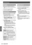 Page 66[Screen] menu
66 - ENGLISH
Settings
[Custom]
Deletes the values registered in [Custom adj.].■
z When there is no input signal, [Custom] can be 
selected but the image will be projected in [Normal] 
mode.
1) 
Press 
▲▼ to select [Custom].
2)  Press the  button.
[Custom adj.]
Adjusts the horizontal and vertical scale and position.
■
z When there is no input signal, this item is grayed 
out and cannot be selected.
■
z If the input signal is lost during adjustment, the 
adjustment value is stored and the...