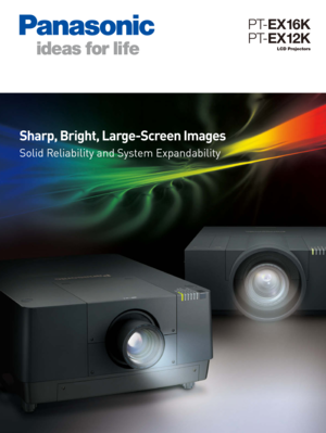 Page 1Sharp, Bright, Large-Screen Images
Solid Reliability and System Expandability
PT-EX16K
PT-EX12K
LCD Projectors 