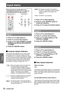 Page 5050 - ENGLISH
Settings
Input menu
Select [Input] from the Main Menu (see 
“Navigating through the menu” on page 47), 
then select the item from the sub-menu.
Input 1
Press ▲▼ to select [Input 1]. 1 ) 
Press ► to access the submenu.2 ) 
Press ▲▼ to select [RGB(PC analog)], 3 ) 
[RGB(Scart)], [DVI-D], [DVI-D(HDCP)] 
or [HDMI].
Press the  button.4 ) 
 JComputer System Selection
This projector automatically tunes to various types 
of computers with its Multi-scan system and Auto 
PC Adjustment. If a computer...