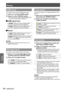 Page 66Setting
66 - ENGLISH
Settings
HDMI setup
This function is only used for HDMI input source.
Press ▲▼ to select [HDMI setup].1 ) 
Press ► or the  button.2 ) 
The names for the output setting of Digital R/G/ z
B vary from equipment to equipment.
HDMI signal level J
64-940When the output of Digital R/G/B 
equipment is set to Standard.
0-1023When the output of Digital R/G/B 
equipment is set to Enhanced.
Sound J
HDMIWhen Digital input source is input,
Sound is set to HDMI.
AUDIO 1When DVI input source is...