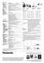 Page 6Model
Power supply
Power consumption
LCD panelPanel size
Display method
Drive method
Pixels
Pixel configuration
Lens
Lamp
Projection size
Colours
Brightness *
1
Centre-to-corner 
uniformity *1
Contrast ratio *1
Resolution (RGB)
Scanning frequency 
RGB
YP
BPR
S-Video/Video 
Optical axis shift *
3
Keystone correction range
On-screen menu
Installation
Built-in speakers
Terminals
COMPUTER 1 IN
COMPUTER 2 IN/COMPUTER 1 OUT
COMPONENT IN
VIDEO IN 
S-VIDEO IN 
AUDIO IN (COMPUTER 1) 
AUDIO IN (COMPUTER 2)
AUDIO...