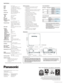 Page 6
Dimensions

8-1/4˝
Ø1-9/16˝
1-5/16˝ 18-3/16˝ 1-5/16˝ 20-7/8˝
4-15/16˝ 7-1/2˝ 10-3/8˝
18-7/16˝
1-1/4˝
1/16˝
22-3/8˝
21-9/32˝
1-1/8˝
7-7/8˝
6-11/16˝ 4-3/8˝
1-3/4˝
3-13/16˝
1/4˝
(209)
(
Ø40)
(34) (462) (34) (530)
(125) (191) (264)
(468)
(32)
(2)
(569)
 (540)
(29)
(200)
(170) (111)
(44)
(97)
(6)
Unit: inches (mm)
Specifications
PT-D7700U2-04SEP30K  Printed in Japan.
PT-D7700U2-04SEP30K  Printed in Japan.
System
Device
Pixels
Lamp
Brightness
Contrast ratio
ResolutionRGB
Video
Lens
Screen size
Lens shift
RGB...