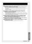 Page 127FRANÇAIS –127
Information
Si la lampe est brisée, aérer la salle immédiatement. Ne pas toucher ou 
approcher le visage des morceaux brisés.
•  Sinon, l’utilisateur risquera d’inhaler le gaz qui s’est dégagé lorsque la lampe s’est brisée, et qui 
contient à peu près la même quantité de mercure que les lampes fluorescentes, et d’être blessé par les 
morceaux brisés.
•  Si l’on pense avoir inhalé le gaz, ou que le gaz a pénétré dans les yeux ou la bouche, consulter 
immédiatement un médecin.
•  Demander à...