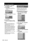 Page 6868– ENGLISH
Option1 settings (continued)
If“3COLORS” or “7COLORS”
was selected in step 2.
3. Press ENTER.
The “COLOR MATCHING:3COLORS” or 
“
COLOR MATCHING:7COLORS” screen will 
be displayed.
4. Press xzto select “R”,“G” and 
“B”.
5. Press ENTER.
6. Press {y to adjust the values.
These values can be adjusted from 0 to 2048.
Note
The effects of correcting the adjustment color:
When tuning the correction color that is the same 
as the adjustment color: the brightness of the 
adjustment color changes....
