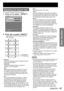Page 57Basic Operation
ENGLISH – 57
 
Adjusting the aspect ratio
This changes the aspect ratio of the pictures.
1. Press ▲▼ to select  “ASPECT”.
2. Press ◄► to switch “ASPECT”.
The setting will change as follows each time 
◄► is pressed.
DEFAULT:
Pictures are displayed without changing the aspect 
ratio of the input signals.
THROUGH:
Pictures are displayed without changing the 
resolution of the input signals.
16:9
*1:
When standard signals are being input*3, pictures 
are displayed with the aspect ratio...