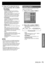 Page 73Special Features
ENGLISH – 73
4. Press ▲▼ to select the item to 
be set, and press ◄► to switch 
the setting.
MAIN WINDOW:
The input terminal for the main window is 
displayed. The ◄► buttons can be used to 
select the input terminal.
SIZE: The user can specify the display size of 
the main window between 10 % and 100 %.
POSITION: The user can specify the display 
position of the main window on the screen.
SUB WINDOW:
The input terminal for the SUB WINDOW is 
displayed. The ◄► buttons can be used to...