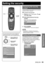 Page 99Special Features
ENGLISH – 99
Displaying the security 
screen
Password settings and text settings can be made after 
the security screen is displayed.
If using for the first time
1. Press ▲, ►, ▼, ◄, ▲, ►, ▼ and 
◄ in this order.
If the existing password has been 
changed
  Enter the new password.
2. 
Press ENTER.
The “SECURITY” screen will be displayed.
Note
Only asterisks * will appear on the screen to 
represent the actual characters of the password 
when the password is entered.
  Setting the...