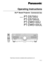 Page 1DLP®Based Projector  Commercial Use
Operating Instructions
Read these instructions completely before operating this unit.
TQBJ0219
Model No.PT-D5700U
PT-D5700UL
PT-DW5100U
PT-DW5100UL 