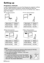 Page 1818-ENGLISH
Setting-up
Projection methods
In way of installing projector, any one of the following four projection methods
are used. Select whichever projection method matches the setting-up
method. (The projection method can be set from the OPTION menu. Refer to
page 46 for details.)
BFront-desk projectionBFront-ceiling projection
BRear-desk projection
(Using a translucent screen)BRear-ceiling projection
(Using a translucent screen)
Menu items Setting
FRONT
DESK FRONT/REAR
DESK/CEILINGMenu items Setting...
