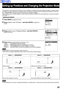 Page 2222
Setting-up Positions and Changing the Projection Mode
The projection mode used by the Projector can be changed in accordance with the setting-up position. Including ceiling
mounting, you may select from four direction types. At the time of shipment from the factory, the Projector is set to the
No.1 “DESK/FRONT” projection mode, but this can be changed if required.
The procedure and on-screen display as shown below are based on RGB as the input signal from a personal computer.
(See page 17.)
• If the...