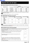 Page 27English - 27
3.58
4.43
3.58
4.43
3.58
4.25 or 4.41 AUTO
NTSC
NTSC4.43
PAL-M
PA L
PAL-N
SECAM * Changing the number of dots to be displayed to within 1 024 X 768 may cause a portion of information to be omitted, or
the image quality to be degraded.
Blue (Black) Screen with No Input Signal
The LCD Projector is equipped with an internal Blue (Black) Screen function which turns the screen blue black when
the video or personal computer equipment connected to the input jack is turned off, or when there is...