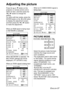 Page 37ENGLISH-37
Adjustments and settings
Press the For Gbutton on the
projector or remote control unit to
select an item, and then press the
Ior Hbutton to change the
setting.
For items with bar scales, press the
ENTER button or the Ior Hbutton
to display the adjustment screen,
and then press the Ior Hbutton
to make the adjustment.When an S-VIDEO/VIDEO signal is
being input
Adjusting the picture
       PICTURE
PICTURE MODE DYNAMIC
CONTRAST      32
BRIGHT        32
SHARPNESS      0
COLOR TEMP.  STANDARD
W-BAL...