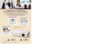Page 2Balanced Quality and
Performance
1
1
2
2
3
3
4
4
5
5
6789
6789
LANInternetLAN
PT-LB2 Series
4
3
1
A Wired L AN Network Function 
and Other Functions 
Allow Easy System Integration
PT-LB2 EAPT-LB1EA
2600 lm XGA2200 lmXGA
Outstanding Performance and Excellent Mobility
Ideal for a Wide Range of Uses — From Business to Education
The PT-LB2 series offers superb basic performance, such as a 5,000-hour*1 lamp replacement cycle.
Its Intelligent Power Management function allows  resistance to sudden voltage...