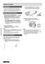 Page 22Basic operations
22  ENGLISH
Project an image
Preparations
Confirm the connections of the peripheral devices 
• 
(  page 16, 17) and power cord 
(
  page 18
).
Switch on the power 
•  (
  page 20
) to start projecting.
Select the input signal and adjust the image.
• 
SELECT THE INPUT SIGNAL
1Switch on the connected devices.
When playing a connected DVD player, if  SIGNAL 
SEARCH  (DISPLAY OPTION  menu) is set to 
ON, the input signal is detected and projected 
automatically when the projector is...