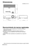 Page 14266-ESPAÑOL
Reconocimiento de marcas registradas
BVGA y XGA son marcas registradas de la International Business
Machines Corporation.
BMacintosh es una marca registrada de Apple Computer Inc.
BS-VGA es una marca registrada de Video Electronics Standards
Association.
Todas las otras marcas registradas son propiedad de sus respectivos
dueños. 
Estas instrucciones de funcionamiento están impresas en papel reciclado.
Dimensiones

96,2(3-25/32)
327(12-27/32)
47,32(1-27/32)
7(-1/4)
83(3-1/4)233(9-5/32)...