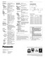 Page 6
Specifications
Power supply
P ower consumption
Amps
LCD panel Panel size
Display method
Drive method
Pixels
Pixel configuration
Lens
Lamp
Colors
Brightness
Uniformity
Contrast
Scanning frequenc y 
RGB
YP
BPR
SVideo/Video 
Projection size
Throw distance
Optical axis shift
Keystone correction range
Onscreen menu
Installation
Builtin speakers
T erminals
RGB1 IN RGB signal
YP
BPRsignal
RGB2 IN/RGB1 OUT RGB signal
YP
BPRsignal
VIDEO IN 
SVIDEO IN 
AUDIO IN 
RGB AUDIO IN 
AUDIO OUT
SERIAL
100–240  V AC, 50/60...