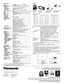 Page 6Model
Power supply
Power consumption
LCD panel
Panel size
Display method
Drive method
Pixels
Pixel configuration
Lens
Lamp
Projection size
Colors
Brightness*
1Center-to-corner 
uniformity*1Contrast ratio*1Resolution (RGB)
Scanning frequency 
RGB
YP
BPR
S-Video/Video 
Optical axis shift*
3Keystone correction range
On-screen menu
Installation
Built-in speakers
Terminals
COMPUTER 1 IN
COMPUTER 2 IN/
COMPUTER 1 OUT
COMPONENT IN
VIDEO IN 
S-VIDEO IN 
AUDIO IN (COMPUTER 1) 
AUDIO IN (COMPUTER 2)
AUDIO IN...