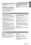 Page 11
Precautions with regard to safety
ENGLISH - 11
Important 
Information
Do not set up the projector near high-voltage power 
lines or near motors.
  The projector may be subject to electromagnetic 
interference.
If installing the projector to the ceiling, ask a 
qualified technician to carry  out all installation work.
  You will need to purchase the se parate installation kit 
(Model No. ET-PKF100 H, ET-PKF100S). 
Furthermore, all installation work is should only be 
carried out by a qualified...