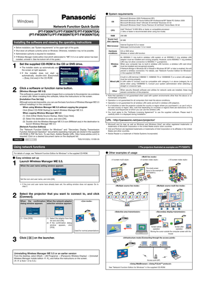 Page 1(PT-F300NTU/PT-F300NTE/PT-F300NTEA)
(PT-FW300NTU/PT-FW300NTE/PT-FW300NTEA)Network Function Quick Guide
Installing the software and viewing the operating instructions
Before installation, see “System requirements” at the upper right of this guide.• 
Shut down all software currently active on Windows. Otherwise, installation may not be possible.• 
Administrator authority is required for installation.• 
If Wireless Manager mobile edition (henceforth abbreviated to “ME”) 5.5 or an earlier version has been •...