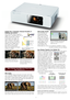 Page 4Daylight View 3 Technology: Enhanced Perception of
Brightness and Contrast*
The PT-FW100NTE features Panasonic’s
Daylight View 3 technology, which uses an
adaptive low-pass filter to optimise
the dark parts of the image. This
makes images seem brighter and
higher in contrast, so they appear
crisp, vivid and easy to see even in
brightly lit rooms. Daylight View 3
also includes a built-in ambient
light sensor that automatically
detects room brightness and adjusts
operation accordingly.
Wide Images
The...