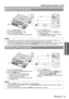 Page 23Basic Operation
Switching the projector on/off
ENGLISH - 23
1. Switch the MAIN POWER on.
 The power indicator lights up in RED.
2. Open the Front panel cover.
 This is not necessary in Remote control operation.
3. Press the POWER button.
 The power indicator lights up in GREEN after 
flashing for a while.
 The STARTUP LOGO is displayed on the screen. 
See “STARTUP LOGO” on page 36.
1. Open the Front panel cover.
 This is not necessary in Remote control operation.
2. Press the POWER button.
 The...