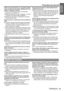 Page 59Information 
Importante
Précautions de sécurité
FRANÇAIS - 59
Veiller à ce que les bornes + et – des piles nentrent 
pas en contact avec des objets métalliques tels que 
colliers ou épingles à cheveux.
 Sinon, les piles risquent de fuir, de surchauffer, 
dexploser ou de prendre feu.
 Ranger les piles dans un sac en plastique, et ne pas 
les ranger à proximité dobjets métalliques.
 Nutiliser que des piles au manganèse ou alcalines 
dans la télécommande.
Ne jamais entrer en contact direct avec le liquide...