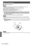 Page 104Maintenance/replacement 
104 - ENGLISH
Maintenance
▶■Replacing the lamp unit
Attention
 z
Once a lamp unit has exceeded its lifespan of 3 000 hours (the lamp usage time (converted value)) the 
projector can only be used for ten minutes after turning on the power
. (
 page 103)
Perform Steps 
14) to 17) within ten minutes.
 z When the projector is mounted on the ceiling, do not put your face near the lamp unit.
 zDo not open the top cover except when replacing the lamp unit.
 zDo not switch on the power...