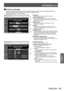 Page 89[NETWORK] menu
ENGLISH - 89
Settings
▶■[E-mail set up] page
An E-mail message can be sent to the E-mail address setup in advance (up to two addresses) when the 
problem occurred or the lamp usage time reached the specified value.
Click [Detailed set up] 
→ [E-mail set up].
(1)
(2)
(3)
(4)
(5)
(6)
(1) [ENABLE]
Select [ENABLE] when using the E-mail function.
(2) [SMTP SERVER NAME] Enter the IP address or the server name of the E-mail 
server (SMTP). To enter the server name, the setup of the 
DNS server is...