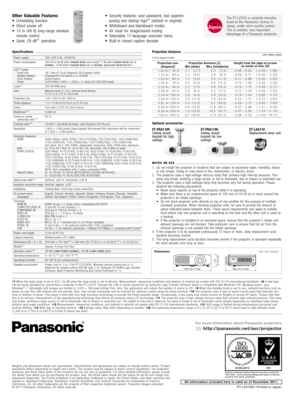 Page 4Optional accessories
ET-PKA\f\f0H
Ceiling  mount 
bracket  for  high 
ceilingsET-PKA\f\f0S
Ceiling  mount 
bracket  for  lo\f 
ceilingsET-\bAA\f\f0
Replacement  lamp  unit
1.	 Do
	n

ot
	i
 nstall
	t
 he
	p
 rojector
	i
 n
	l
 ocations
	t
 hat
	a
 re
	s
 ubject
	t
 o
	e
 \fcessive
	w
 ater,
	h
 u\bidit y,
	s
 tea\b, 	
o

r
	o
 ily
	s
 \boke.
	D
 oing
	s
 o
	\b
 ay
	r
 esult
	i
 n
	f
 ire,
	\b
 alfunction,
	o
 r
	e
 lectric
	s
 hock.
2.	 The
	p

rojector
	u
 ses
	a	h
 igh-voltage
	\b
 ercur y
	l
 a\bp
	t...